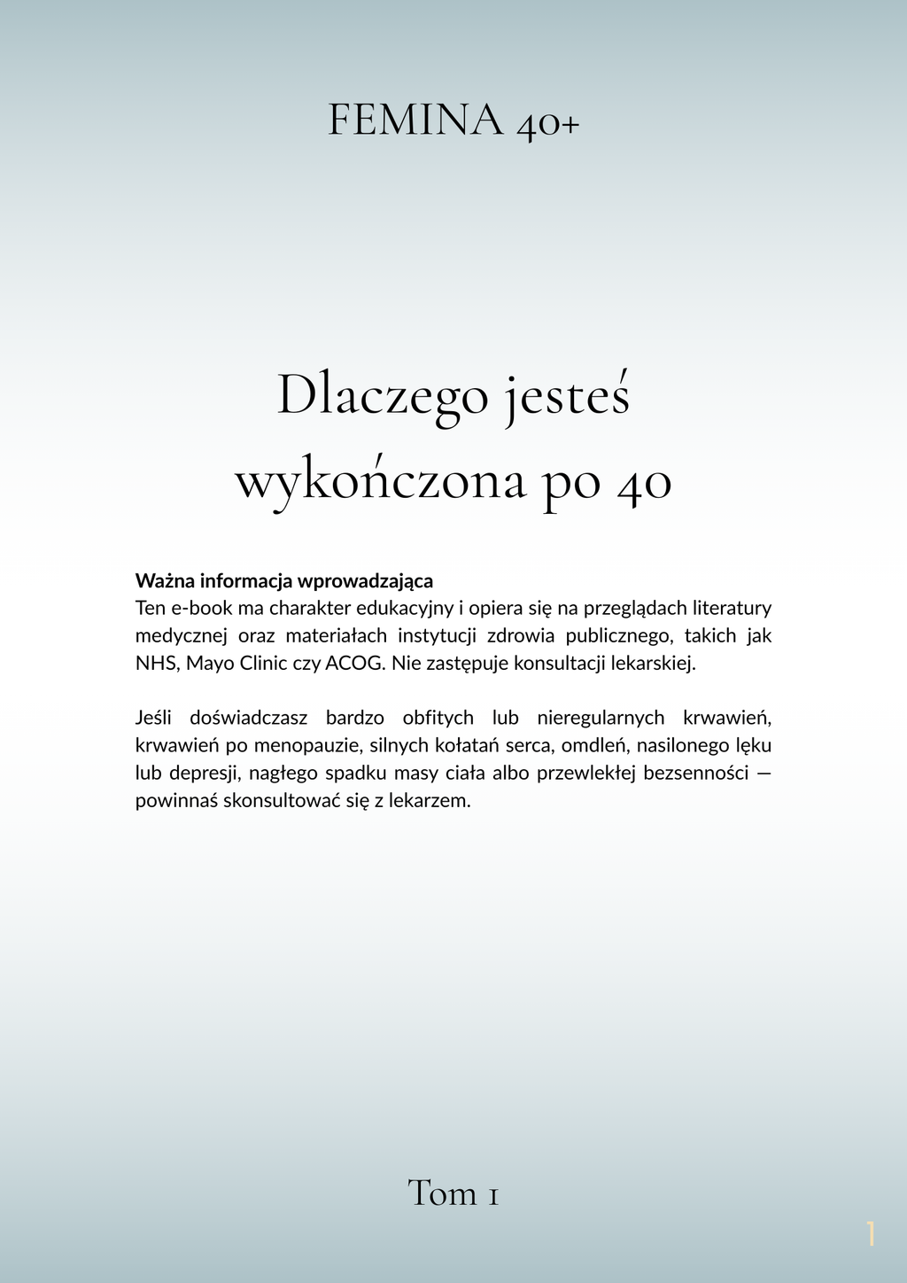 Dlaczego jesteś wykończona po 40 TOM 1