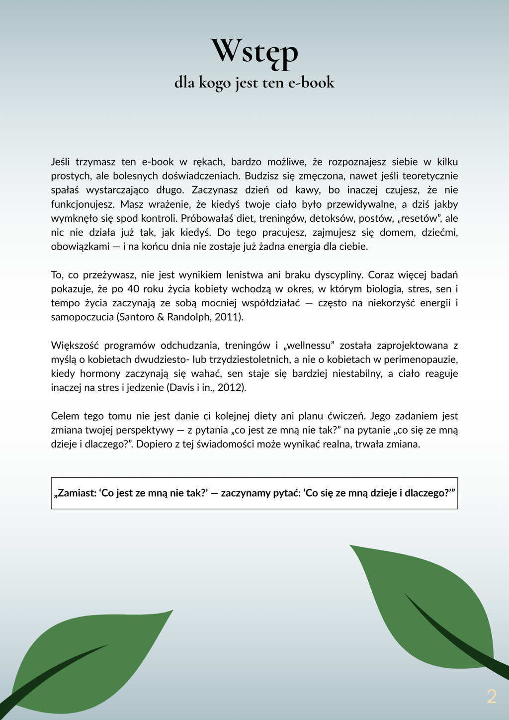 Kompletny system dla kobiet po 40